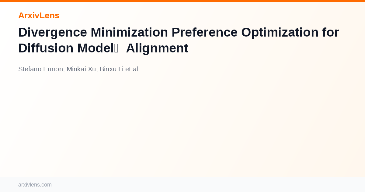 Divergence Minimization Preference Optimization for Diffusion Model ...