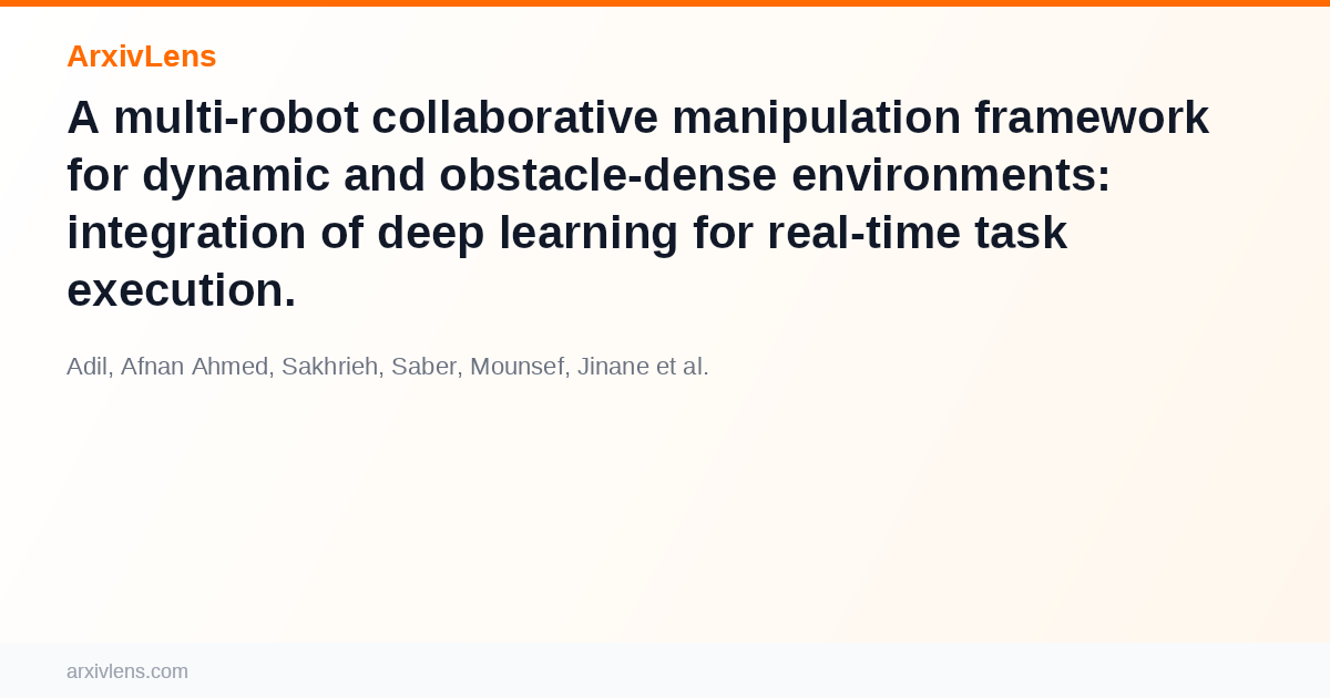A multi-robot collaborative manipulation framework for dynamic and ...