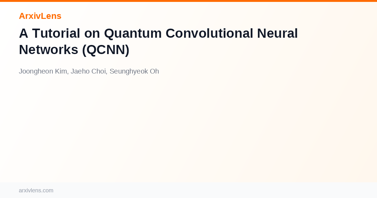 A Tutorial on Quantum Convolutional Neural Networks (QCNN) - AI ...
