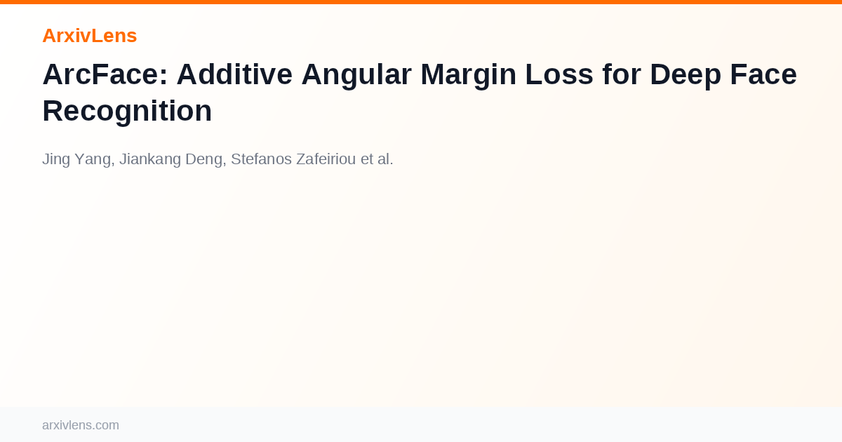 ArcFace: Additive Angular Margin Loss for Deep Face Recognition - AI ...