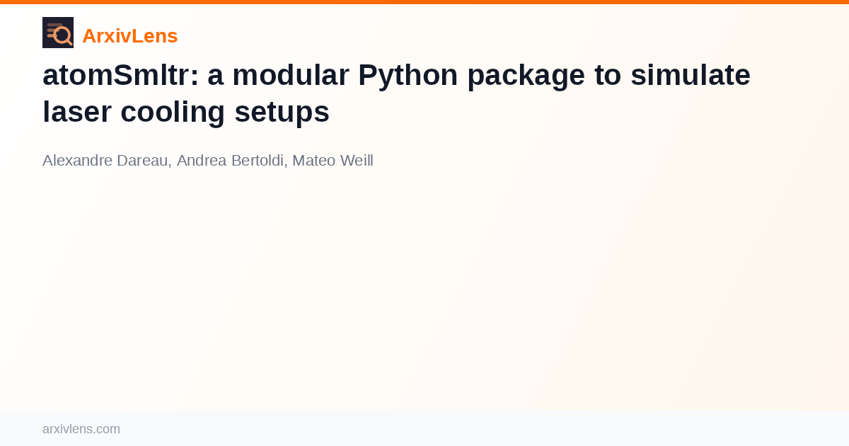 atomSmltr: a modular Python package to simulate laser cooling setups ...