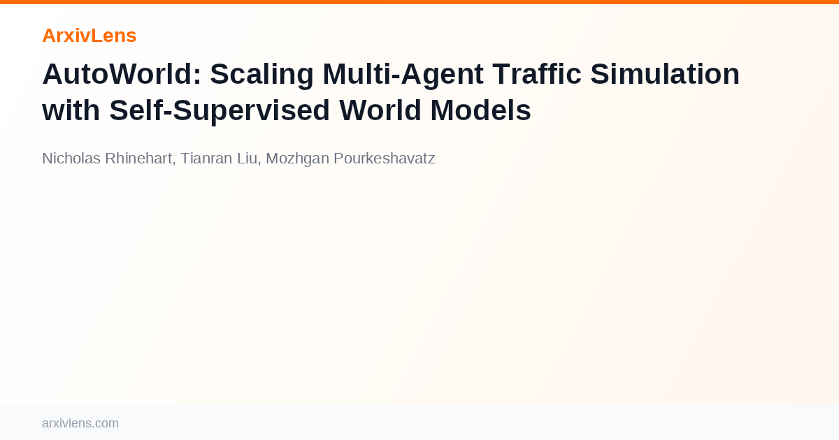 AutoWorld: Scaling Multi-Agent Traffic Simulation with Self-Supervised ...