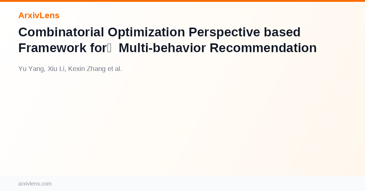 Combinatorial Optimization Perspective based Framework for Multi ...