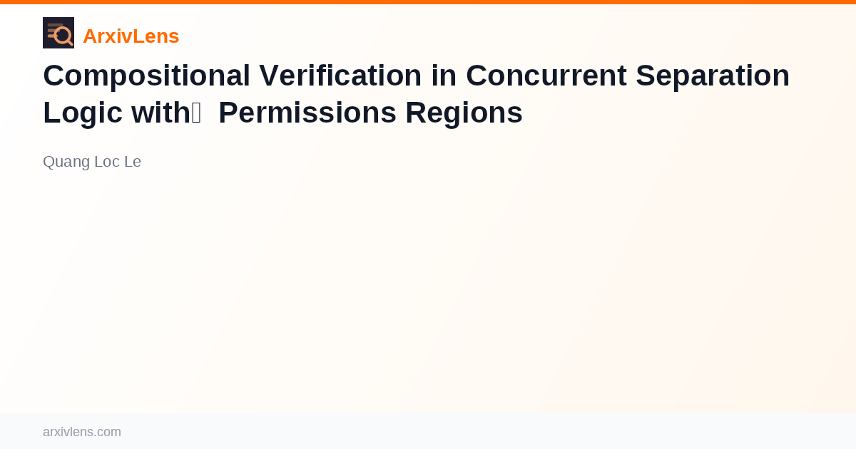 Compositional Verification in Concurrent Separation Logic with ...