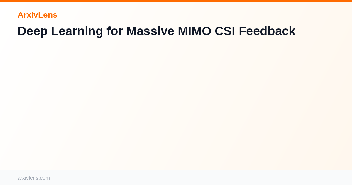 Deep Learning for Massive MIMO CSI Feedback - AI Research Paper ...