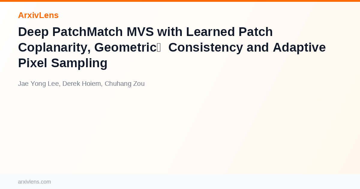 Deep PatchMatch MVS with Learned Patch Coplanarity, Geometric ...