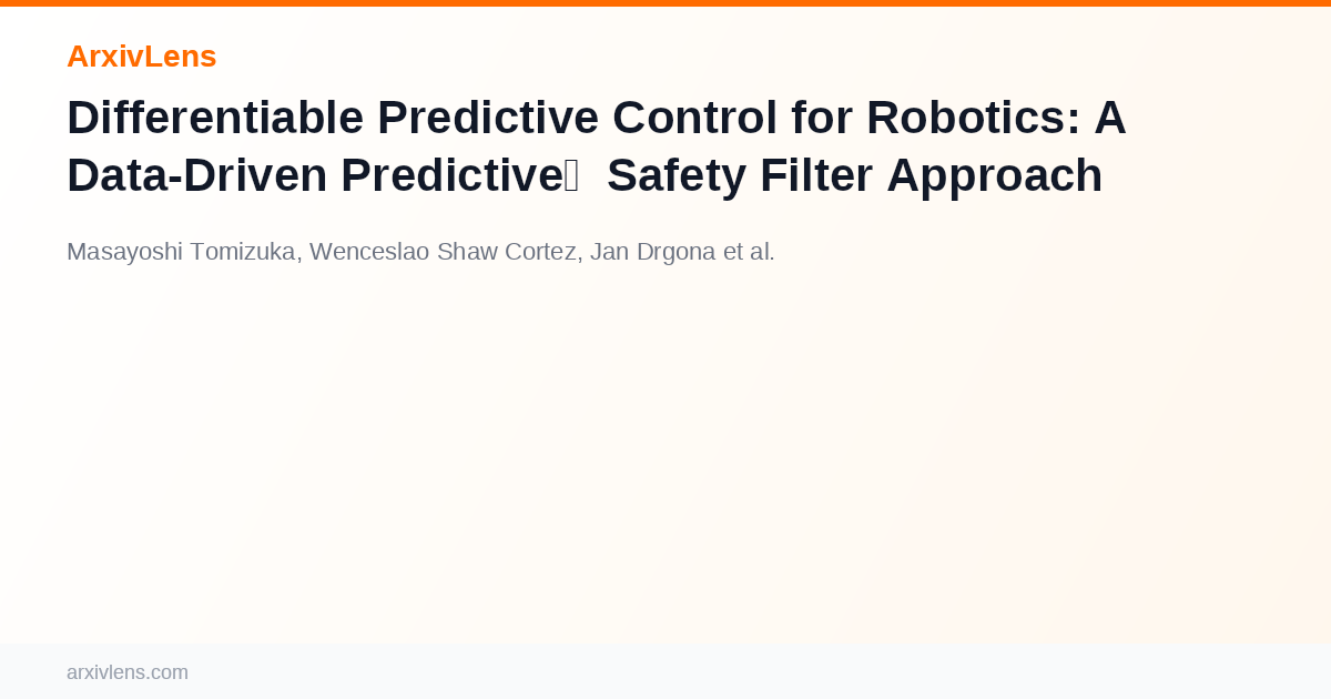 Predictive Solutions Safety.pdf Differentiable Predictive Control for Robotics: A Data-Driven ...