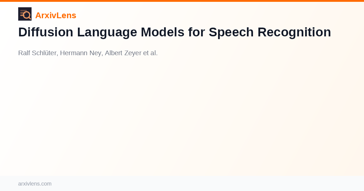 Diffusion Language Models for Speech Recognition - AI Research Paper ...