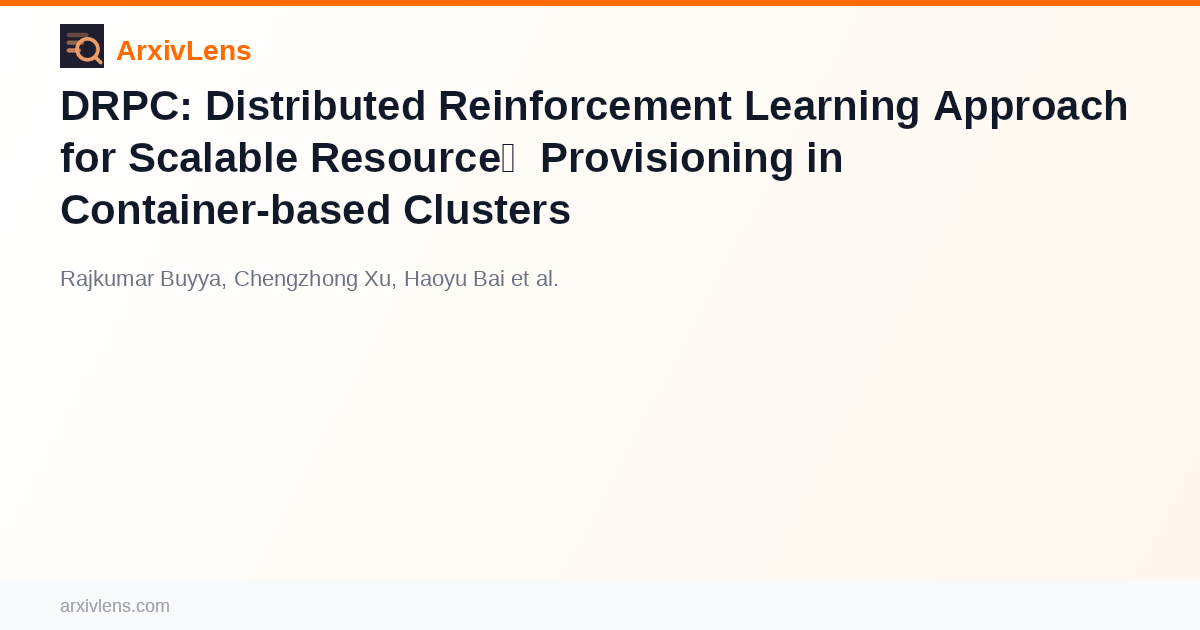 DRPC: Distributed Reinforcement Learning Approach for Scalable Resource ...