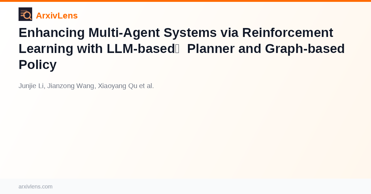 Enhancing Multi-Agent Systems via Reinforcement Learning with LLM-based ...