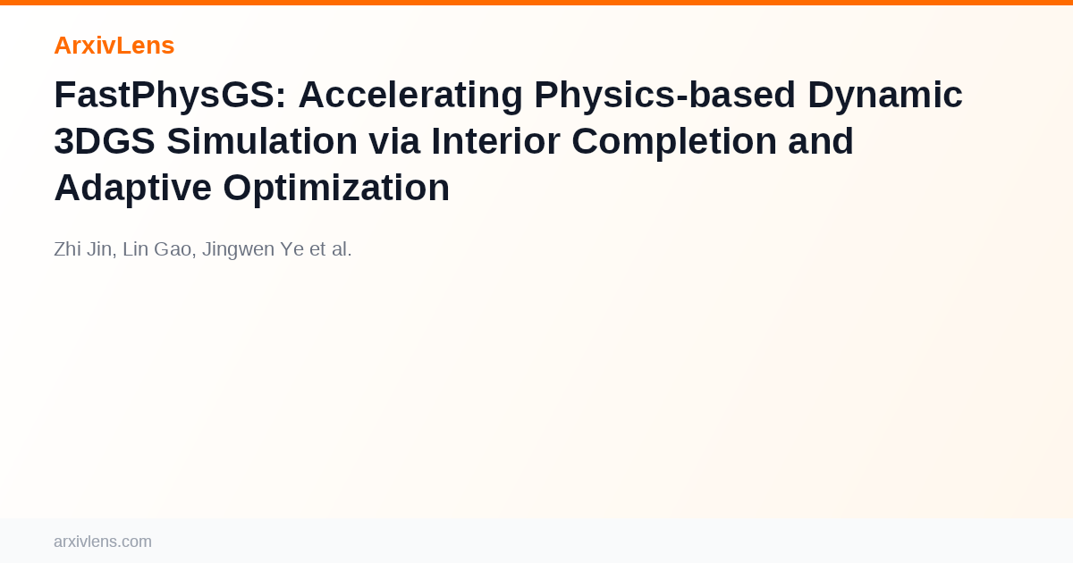 FastPhysGS: Accelerating Physics-based Dynamic 3DGS Simulation via ...