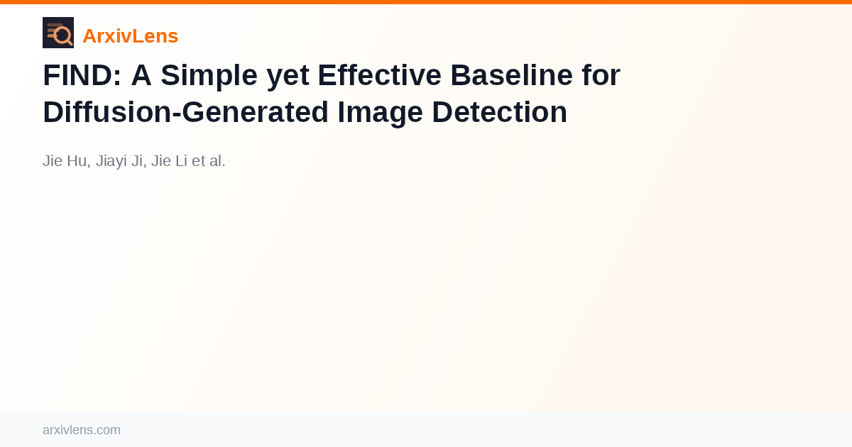 FIND: A Simple yet Effective Baseline for Diffusion-Generated Image ...
