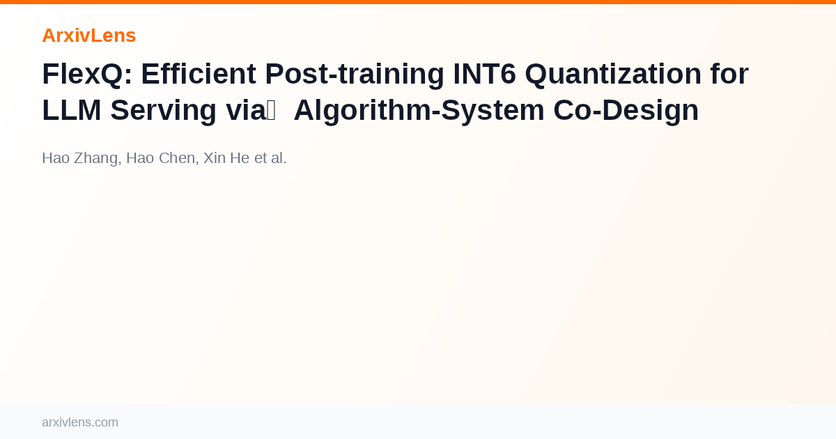 FlexQ: Efficient Post-training INT6 Quantization for LLM Serving via ...