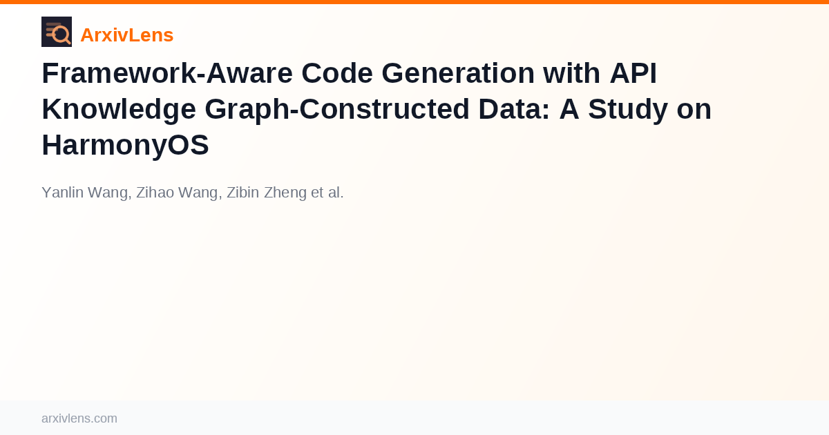 Framework-Aware Code Generation with API Knowledge Graph-Constructed ...