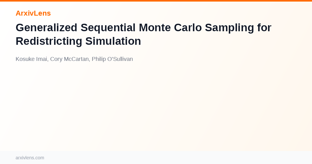 Generalized Sequential Monte Carlo Sampling for Redistricting ...