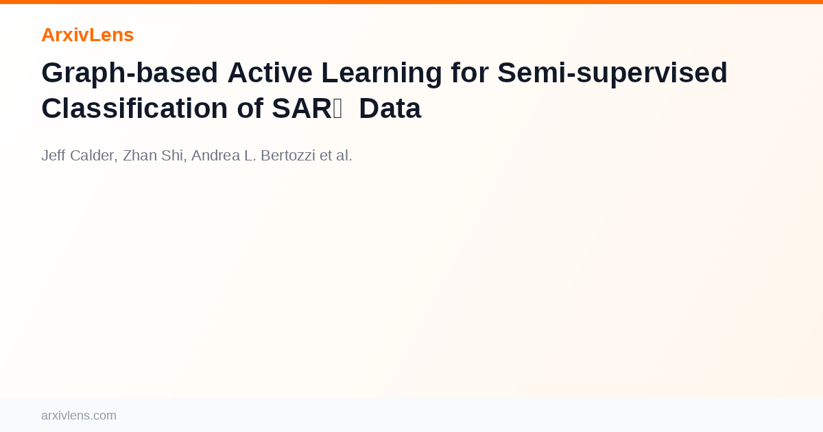Graph-based Active Learning for Semi-supervised Classification of SAR ...