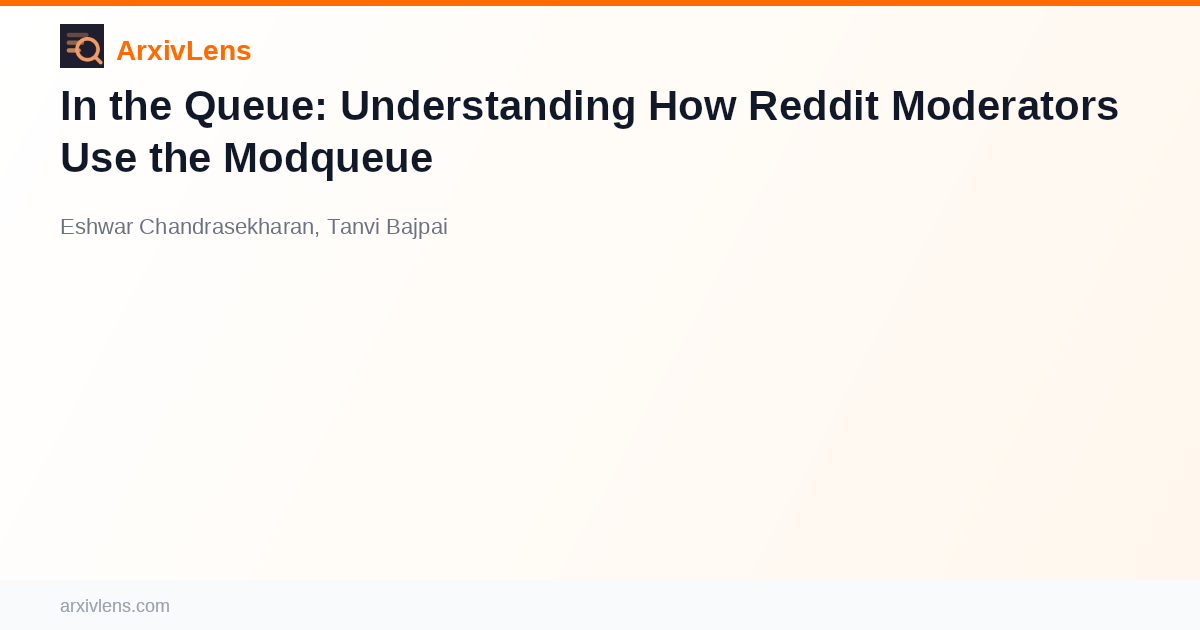 In the Queue: Understanding How Reddit Moderators Use the Modqueue - AI ...