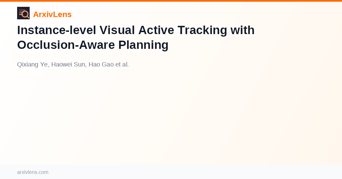 Instance-level Visual Active Tracking with Occlusion-Aware Planning ...