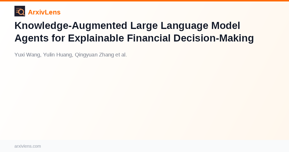 Knowledge-Augmented Large Language Model Agents for Explainable ...