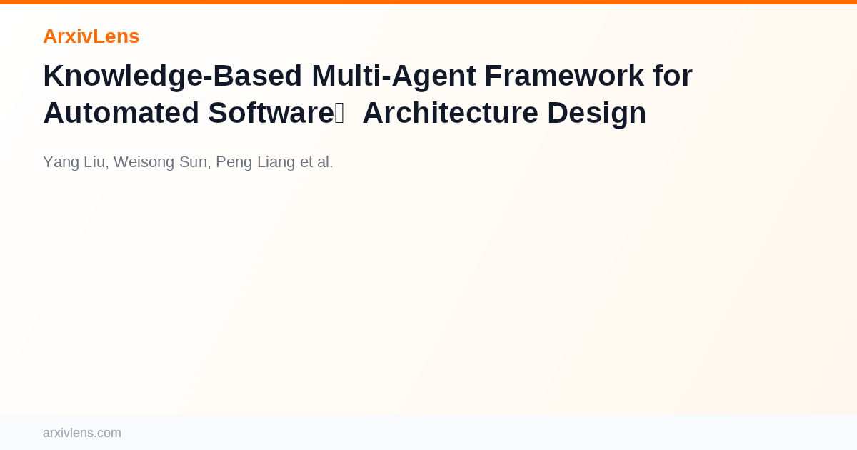 Knowledge-Based Multi-Agent Framework for Automated Software ...
