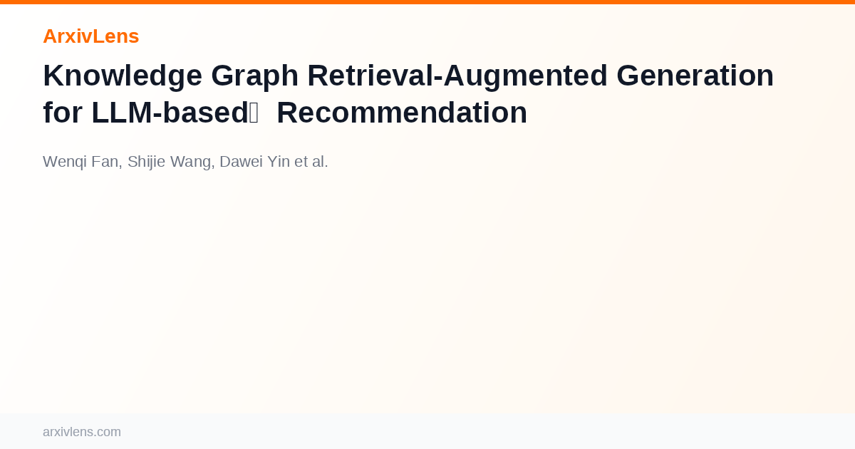Knowledge Graph Retrieval-Augmented Generation for LLM-based ...