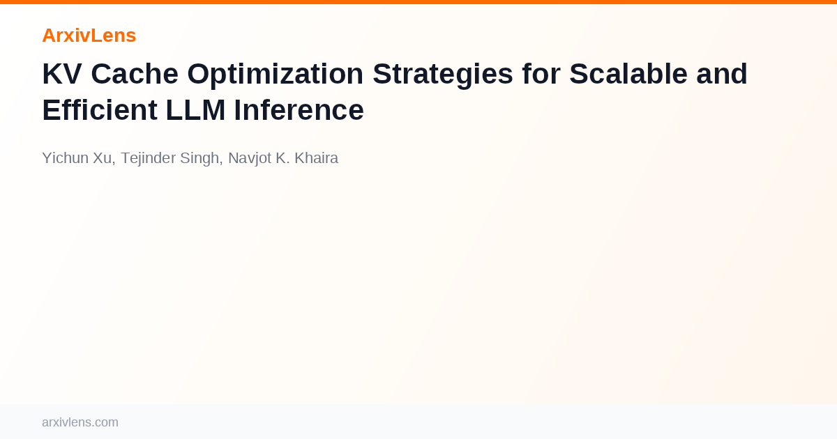 KV Cache Optimization Strategies for Scalable and Efficient LLM ...