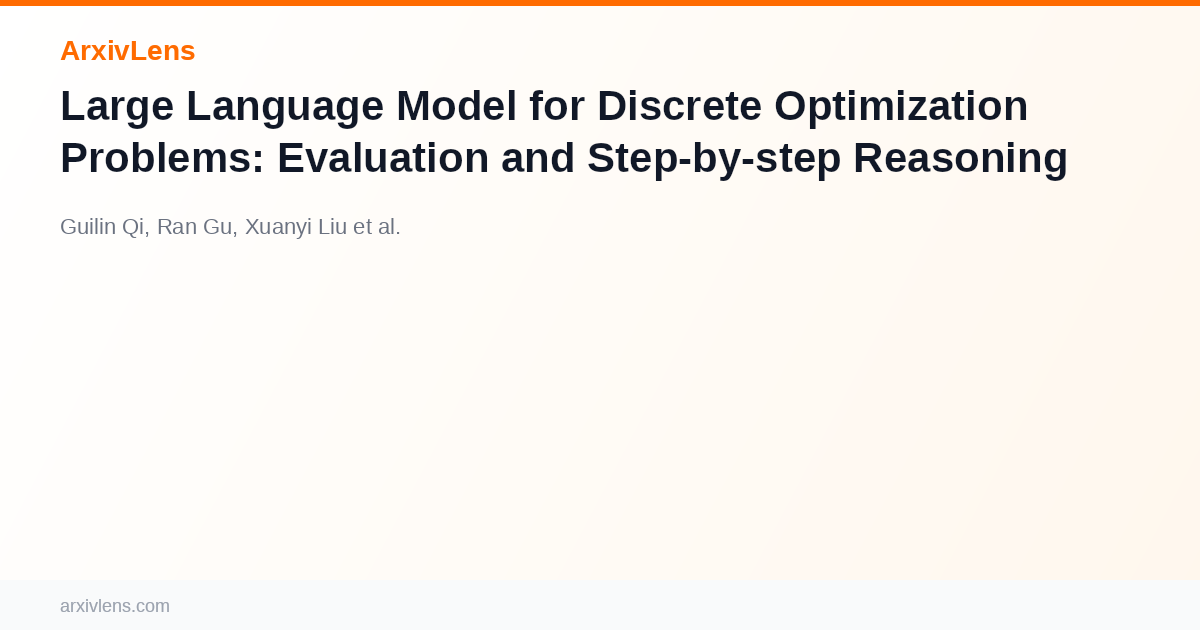 Large Language Model for Discrete Optimization Problems: Evaluation and ...