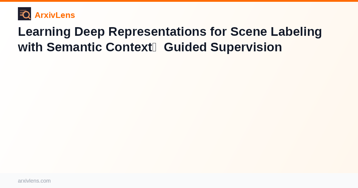 Learning Deep Representations for Scene Labeling with Semantic Context ...