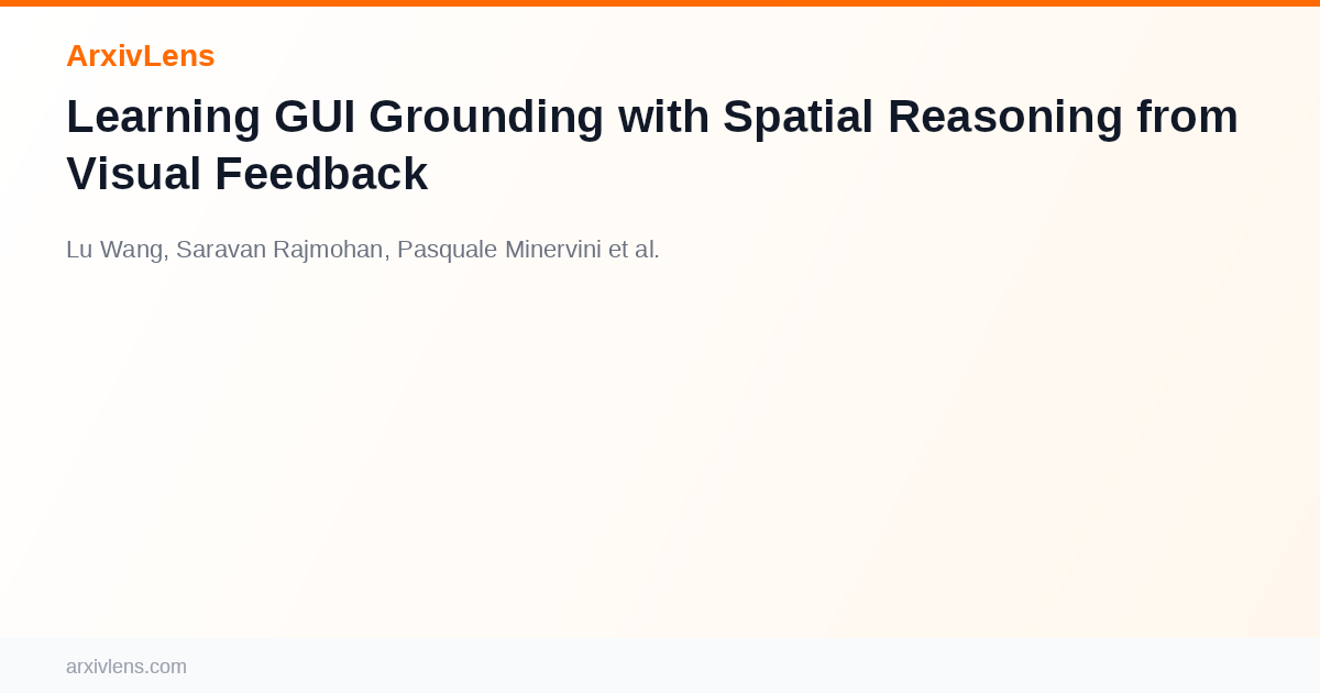 Learning GUI Grounding with Spatial Reasoning from Visual Feedback - AI ...