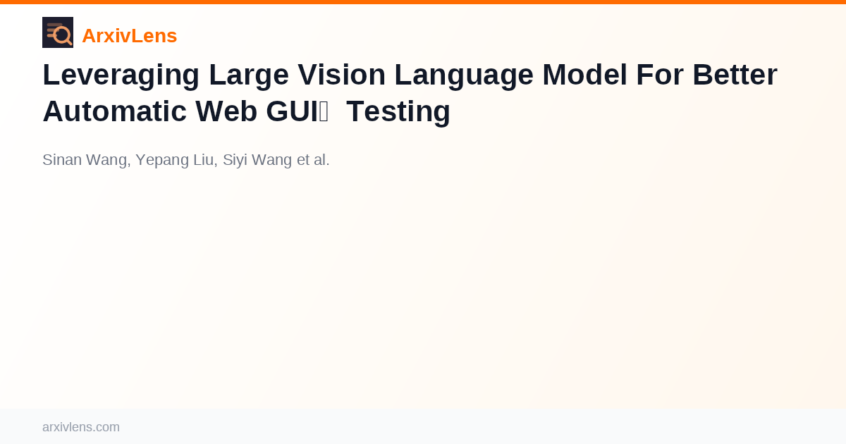 Leveraging Large Vision Language Model For Better Automatic Web GUI ...
