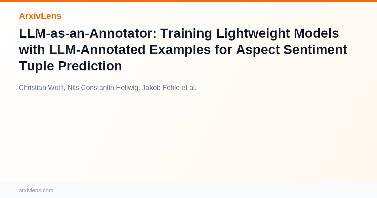 LLM-as-an-Annotator: Training Lightweight Models with LLM-Annotated ...