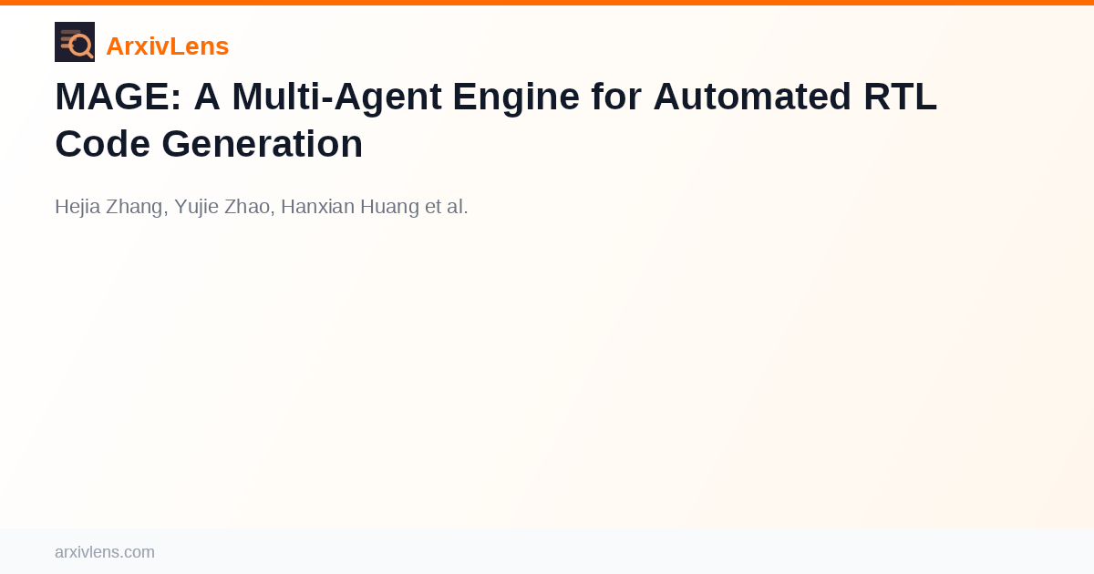 MAGE: A Multi-Agent Engine for Automated RTL Code Generation - AI ...
