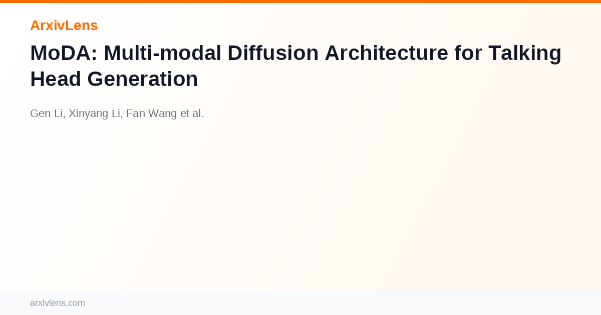 MoDA: Multi-modal Diffusion Architecture for Talking Head Generation ...