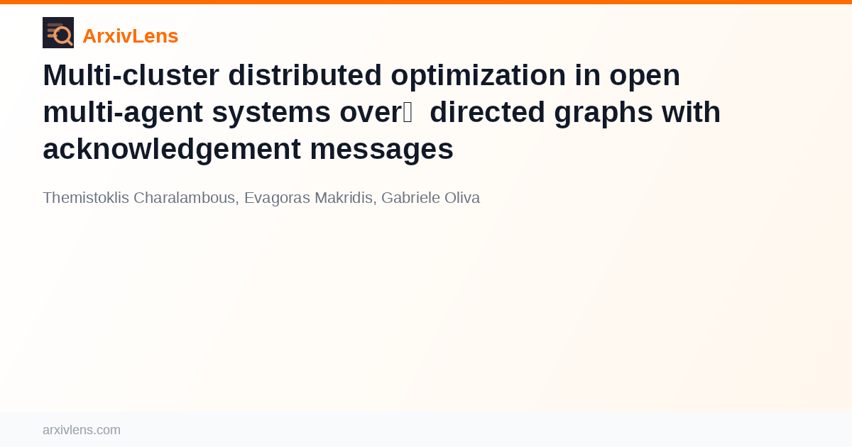 Multi-cluster distributed optimization in open multi-agent systems over ...