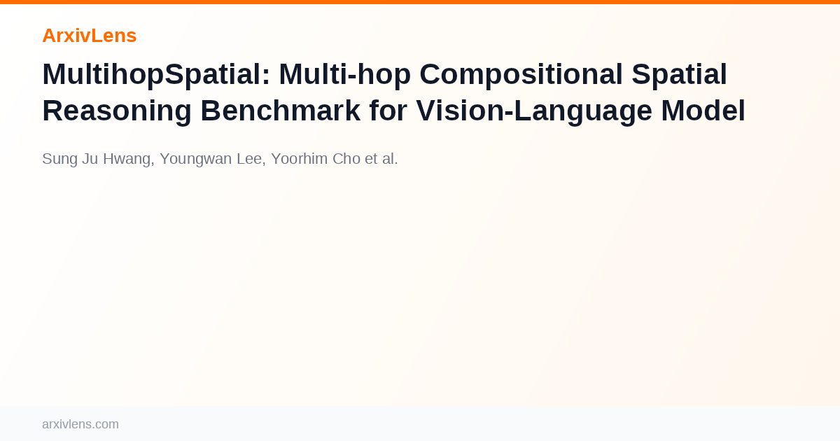 MultihopSpatial: Multi-hop Compositional Spatial Reasoning Benchmark ...