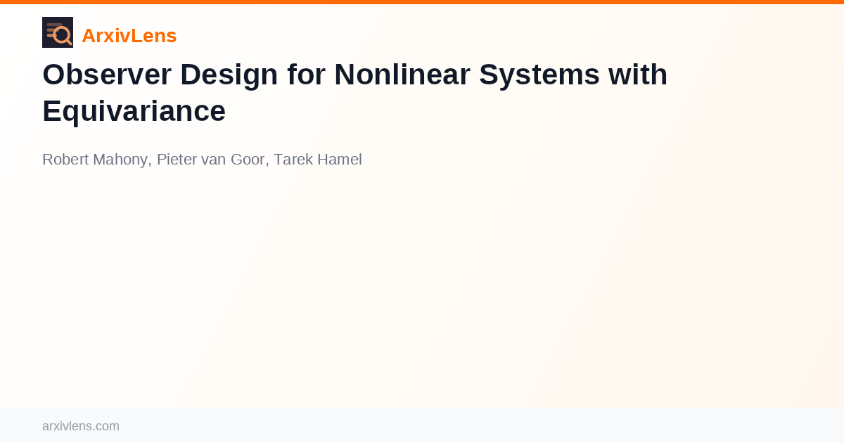 Observer Design for Nonlinear Systems with Equivariance - AI Research ...