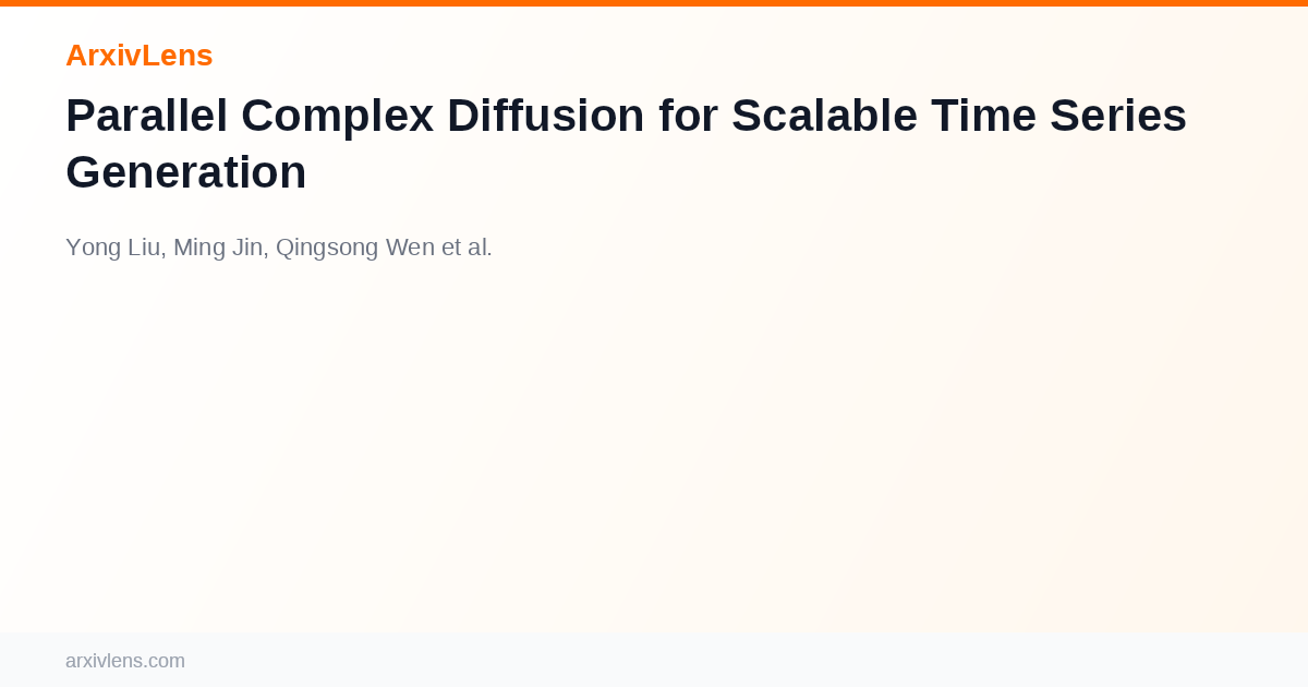 Parallel Complex Diffusion for Scalable Time Series Generation - AI ...
