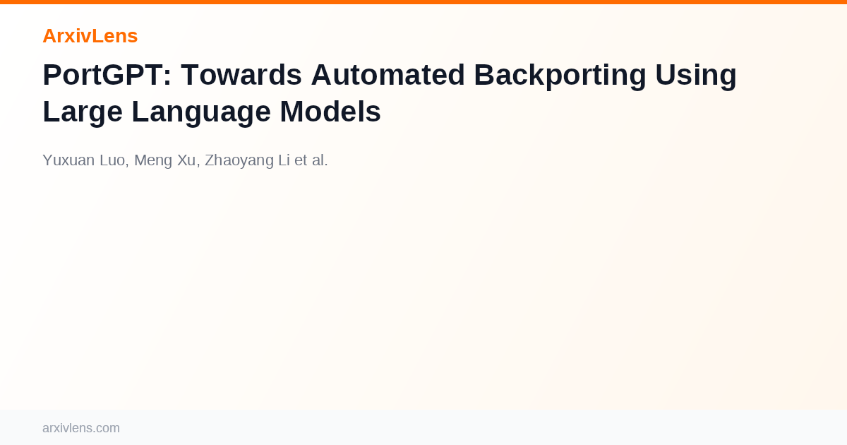 PortGPT: Towards Automated Backporting Using Large Language Models - AI ...