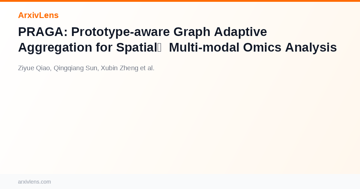 PRAGA: Prototype-aware Graph Adaptive Aggregation for Spatial Multi ...