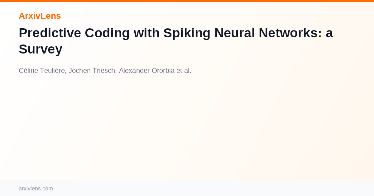 Predictive Coding with Spiking Neural Networks: a Survey - AI Research ...
