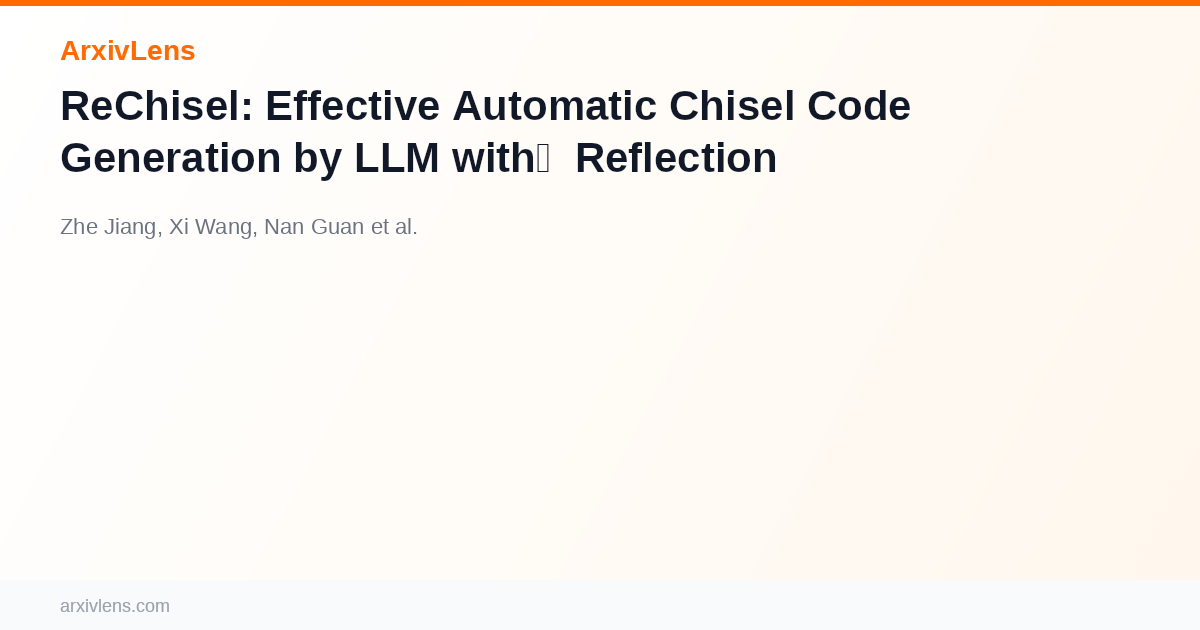 ReChisel: Effective Automatic Chisel Code Generation by LLM with ...