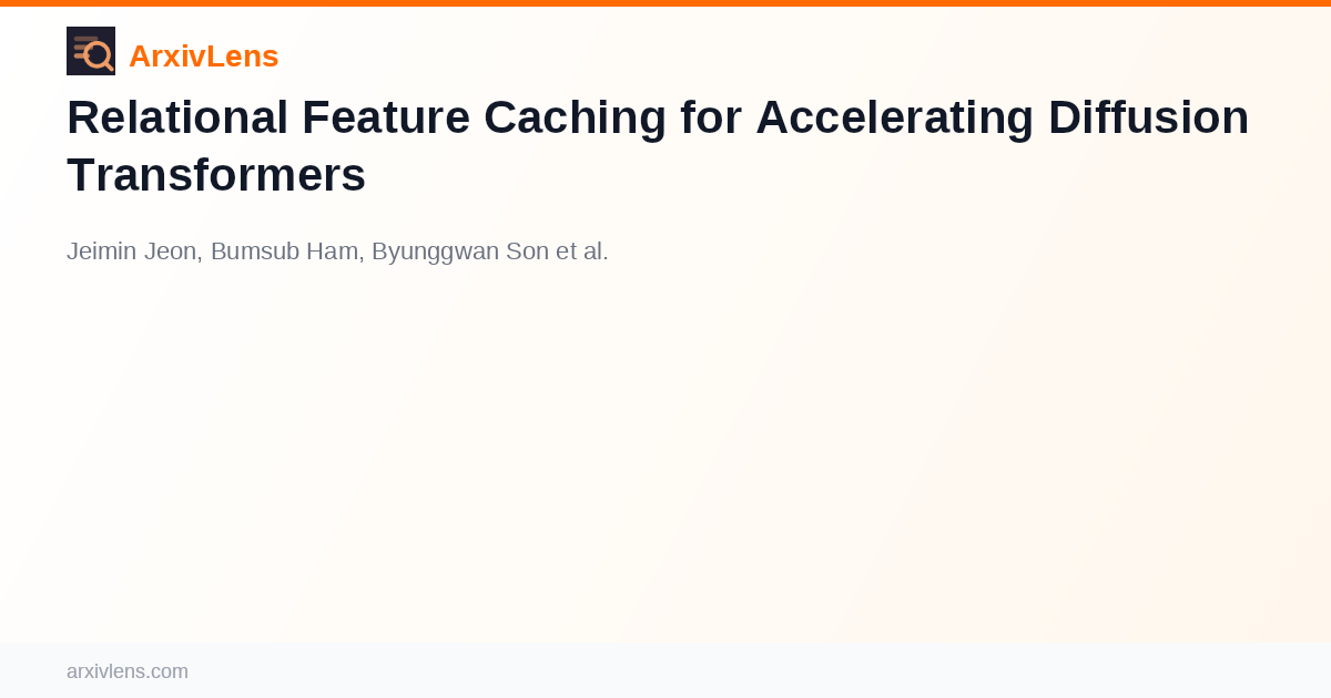 Relational Feature Caching for Accelerating Diffusion Transformers - AI ...