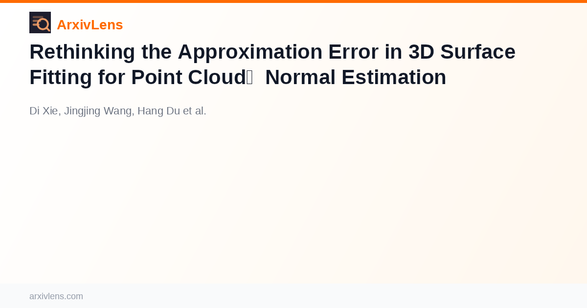 Rethinking the Approximation Error in 3D Surface Fitting for Point ...