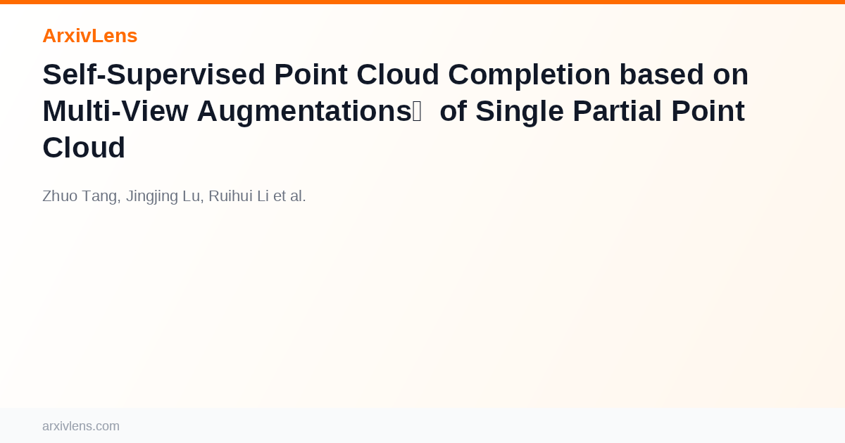 Self-Supervised Point Cloud Completion based on Multi-View ...