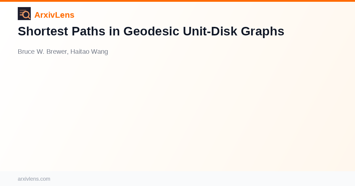 Shortest Paths in Geodesic Unit-Disk Graphs - AI Research Paper ...