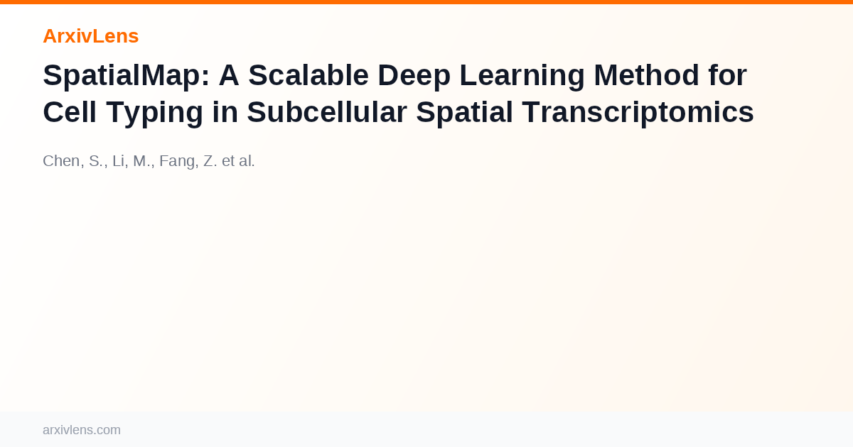 SpatialMap: A Scalable Deep Learning Method for Cell Typing in ...