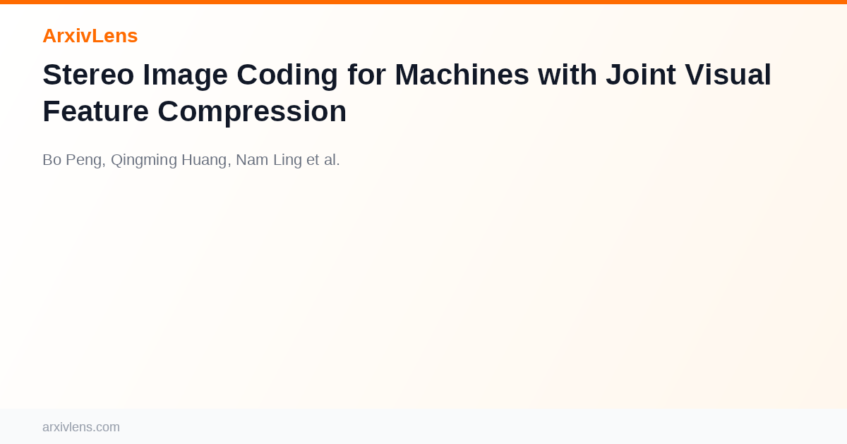 Stereo Image Coding for Machines with Joint Visual Feature Compression ...