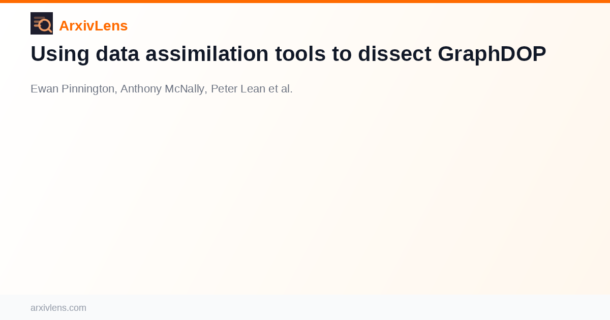 Dissect Data Analysis Using data assimilation tools to dissect GraphDOP - AI Research Paper ...