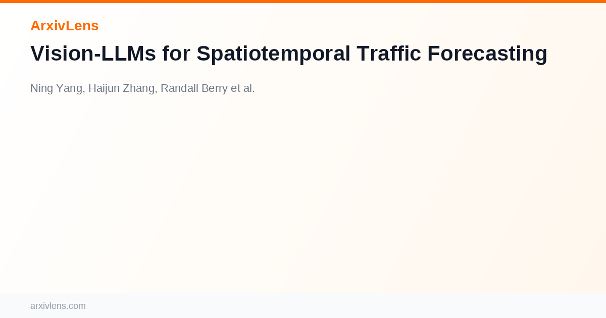 Vision-LLMs for Spatiotemporal Traffic Forecasting - AI Research Paper ...