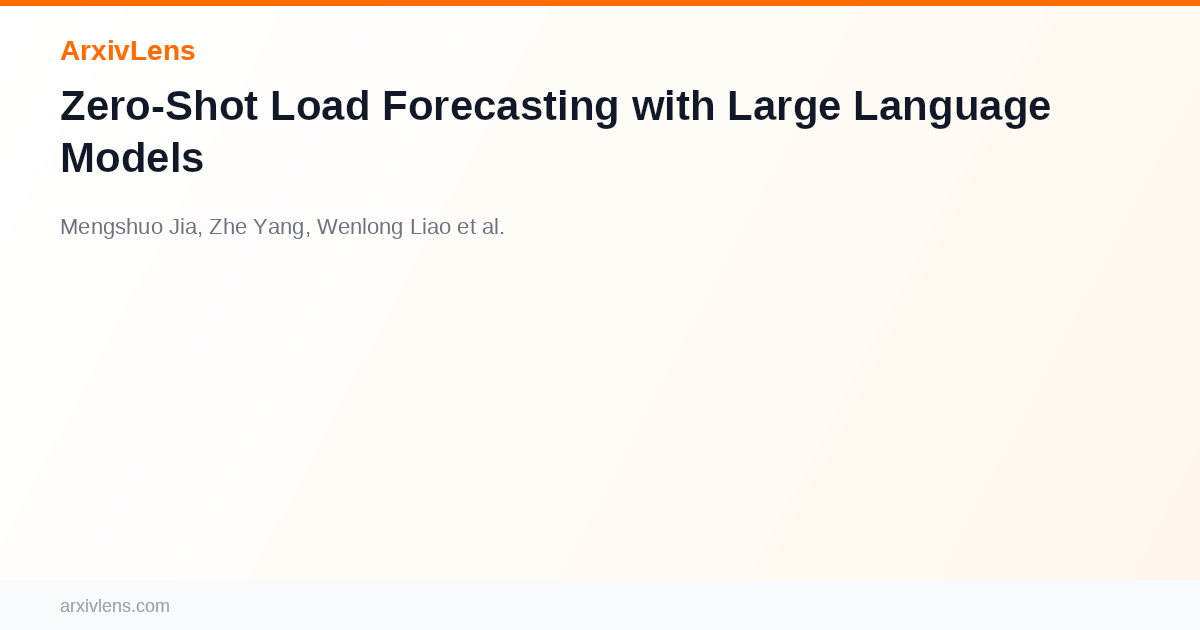 Zero-Shot Load Forecasting with Large Language Models - AI Research ...